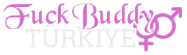 Fuck Buddy Turkiye
