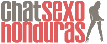 Chat Sexo Honduras