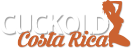 Cuckold Costa Rica