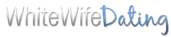 White Wife Dating