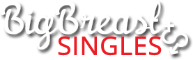 Big Breast Singles