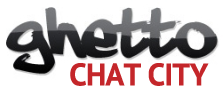 Ghetto Chat City